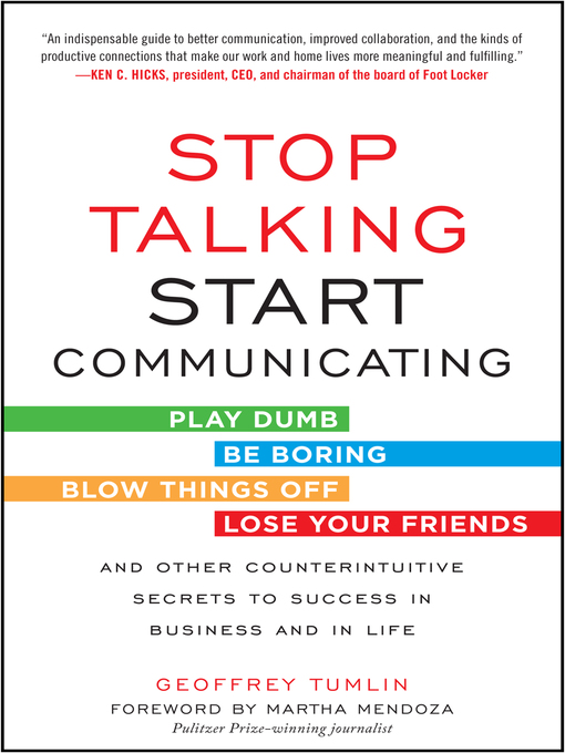 Title details for Stop Talking, Start Communicating by Geoffrey Tumlin - Available